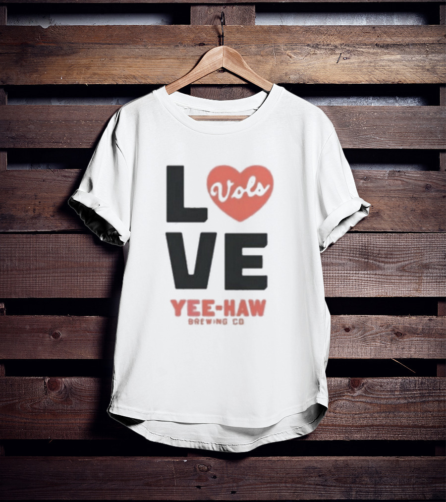 Love Vols Yee-Haw Brewing Co Tennessee Volunteers T-Shirt