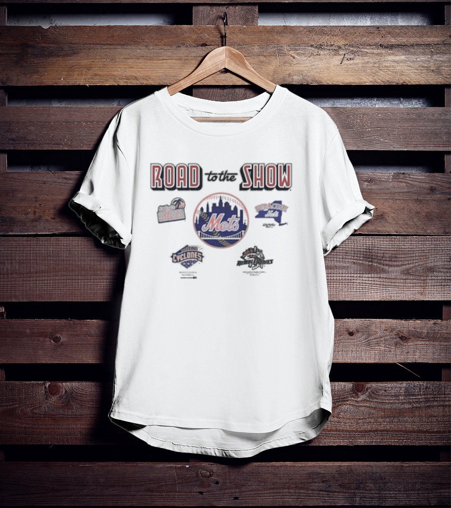 Road To The Show NY Mets Affiliates Brooklyn Cyclones Binghamton Rumble Ponies Syracuse Mets T-Shirt