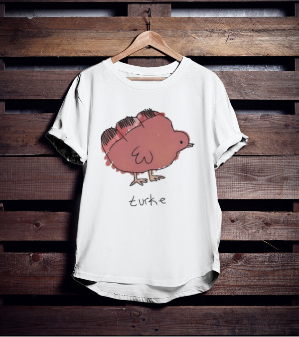 Turke Turkey Thanksgiving Turkey Drawing T-Shirt