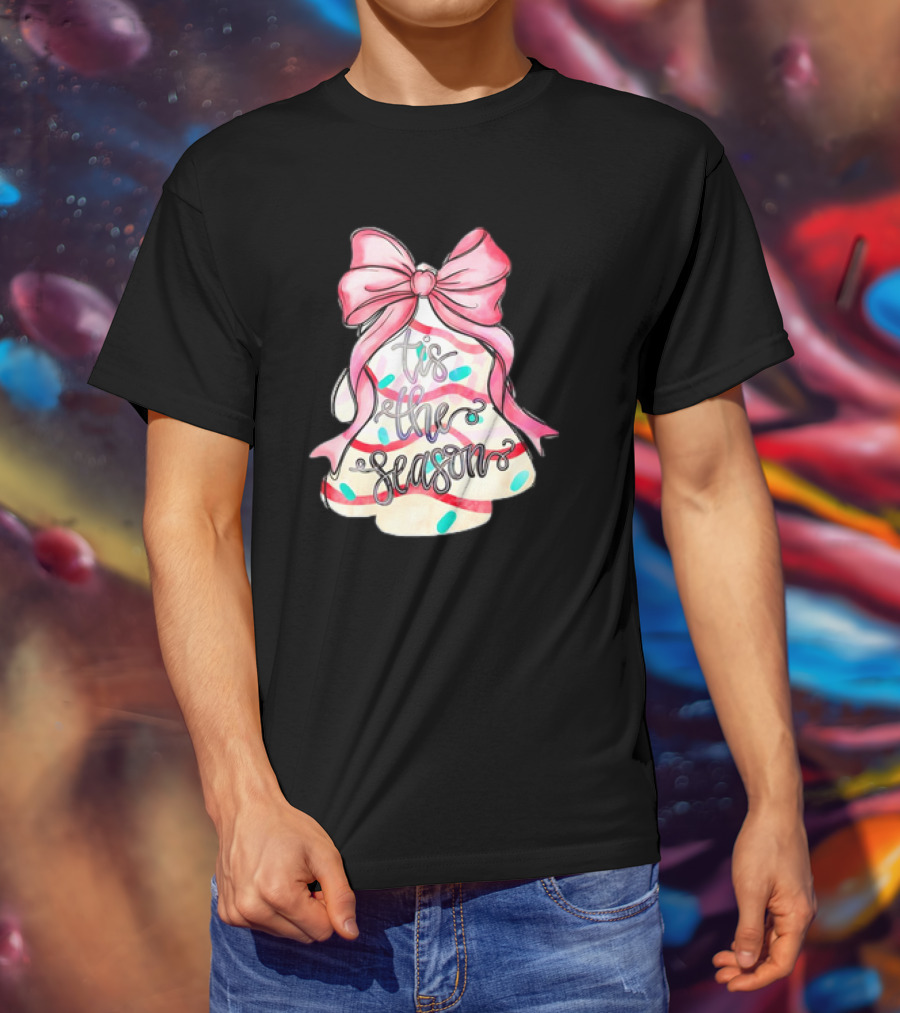 Tis The Season Christmas Tree Cakes Pink Bow T-Shirt