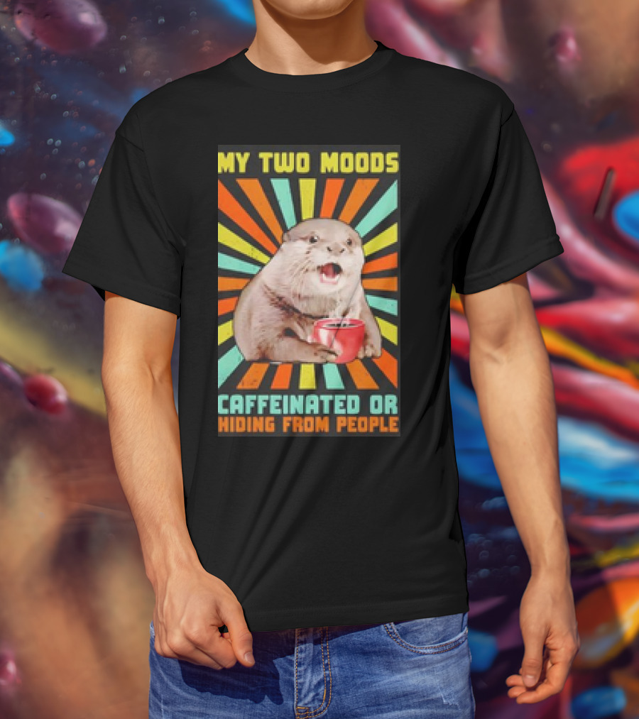 My Two Moods Caffeinated Or Hiding From People Retro T-Shirt