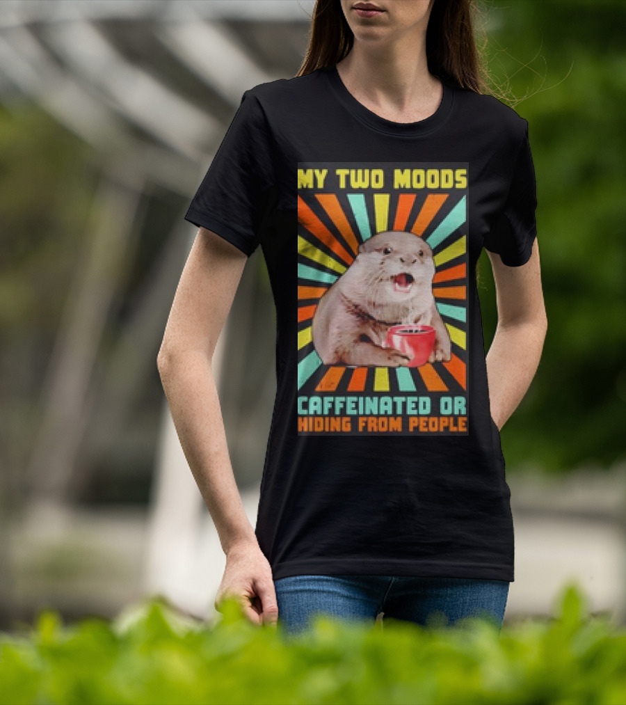 My Two Moods Caffeinated Or Hiding From People Retro T-Shirt