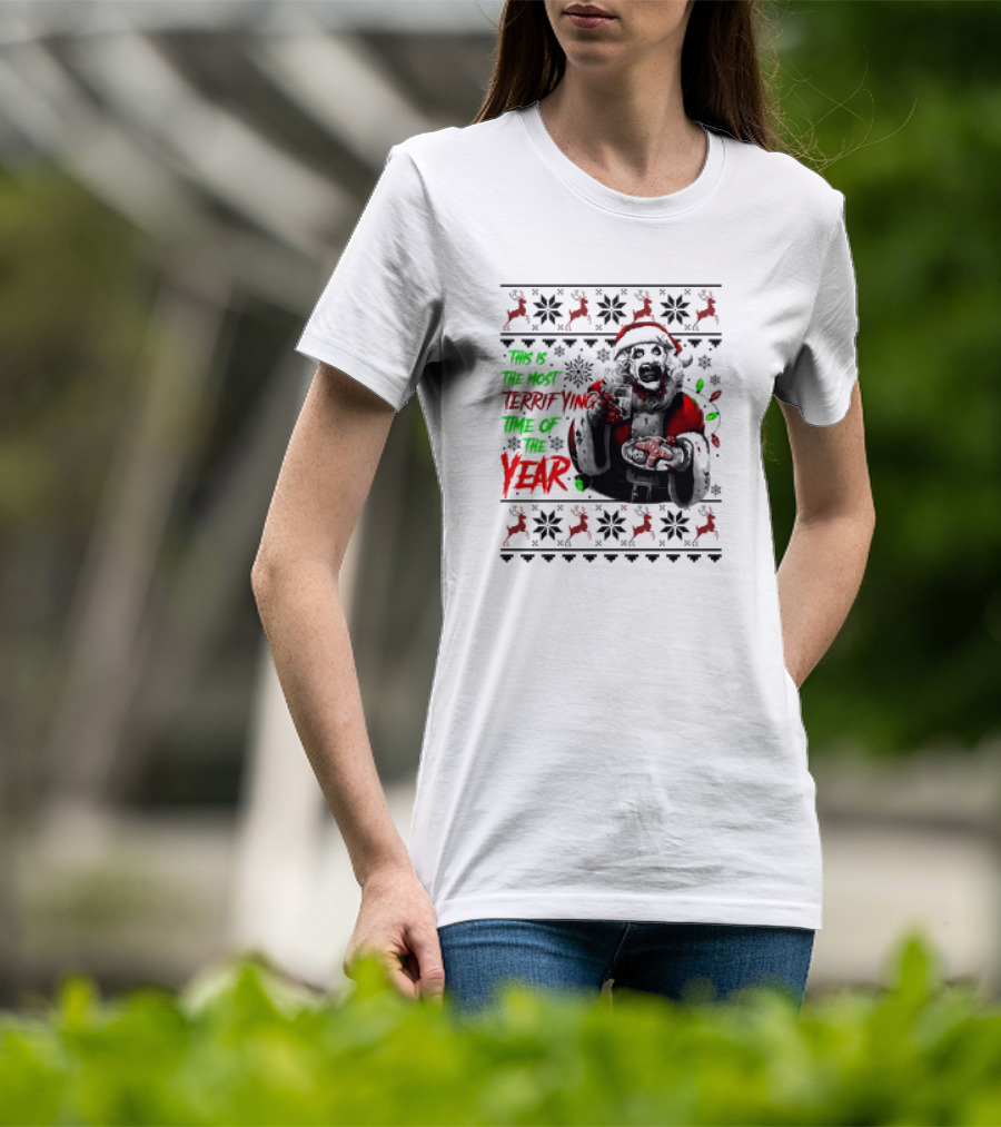 The Most Terrifying Time Of The Year Art The Clown Santa Christmas T-Shirt