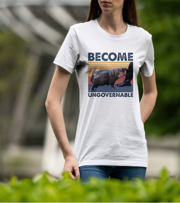 Become Ungovernable Cute Baby Hippo Moo Deng T-Shirt