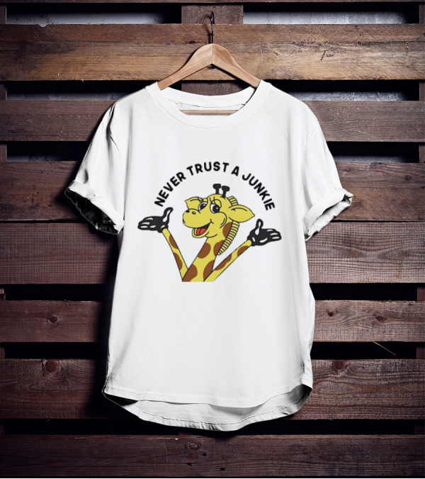 Never Trust A Junkie Giraffe Logo With Cartoon Character T-Shirt