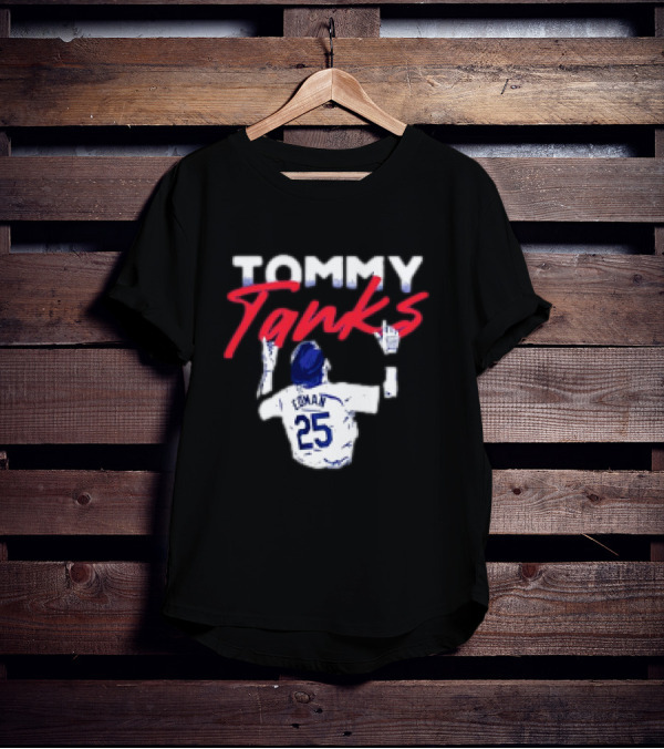 Tommy Tanks 25 Dodgers T-Shirt