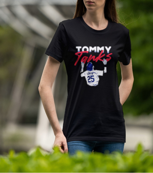 Tommy Tanks 25 Dodgers T-Shirt