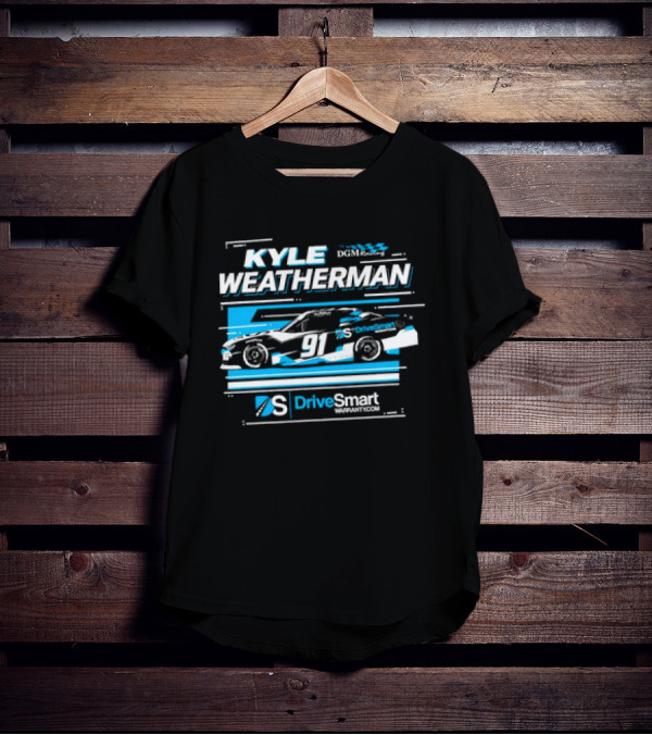 Kyle Weatherman 91 DGM Racing DriveSmartWARRANTY.COM T-Shirt