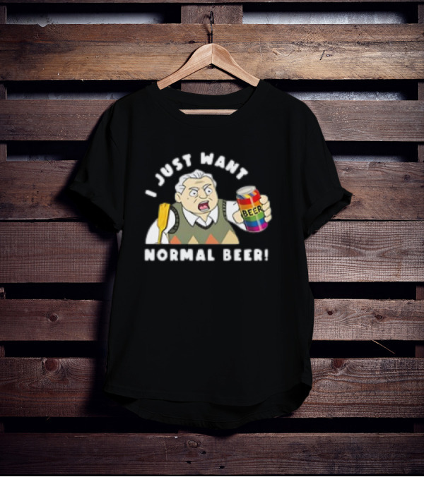 I Just Want Normal Beer Rainbow Can Man With Paddle T-Shirt