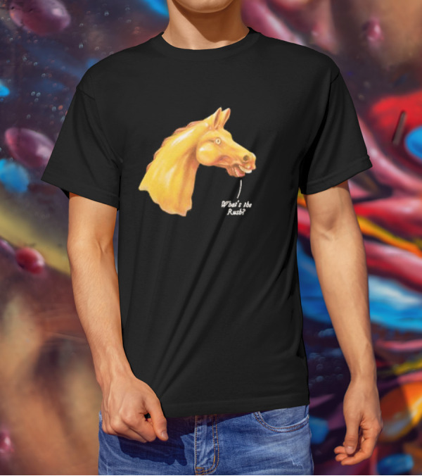 We Live In Time Carousel Horse What's The Rush T-Shirt