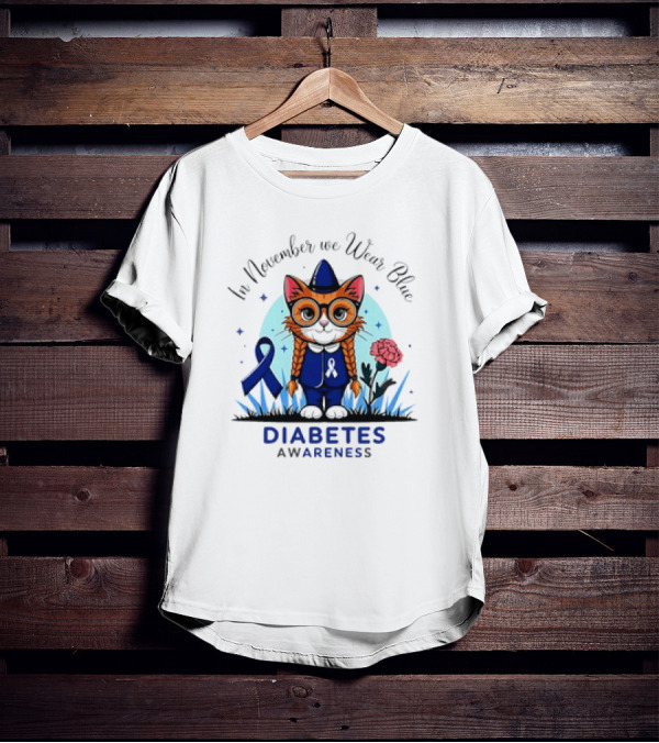 In November We Wear Blue Cute Cat Diabetes Awareness T-Shirt