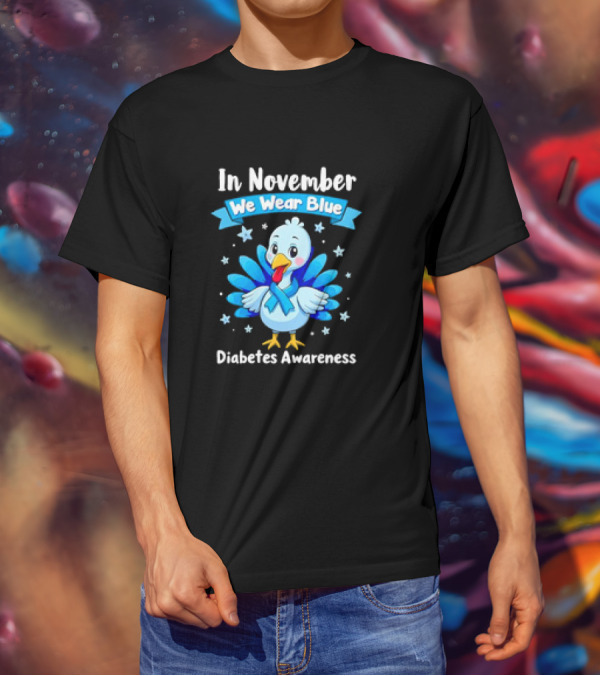 In November We Wear Blue Thanksgiving Diabetes Awareness Turkey With Ribbon And Stars T-Shirt