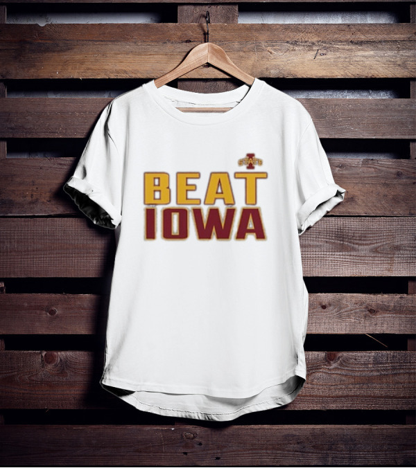 Beat Iowa State Cyclones Rivalry Hawkeyes T-Shirt