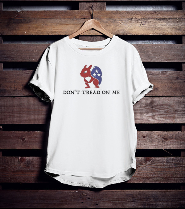 DON’T TREAD ON ME Patriotic Squirrel With Stars T-Shirt