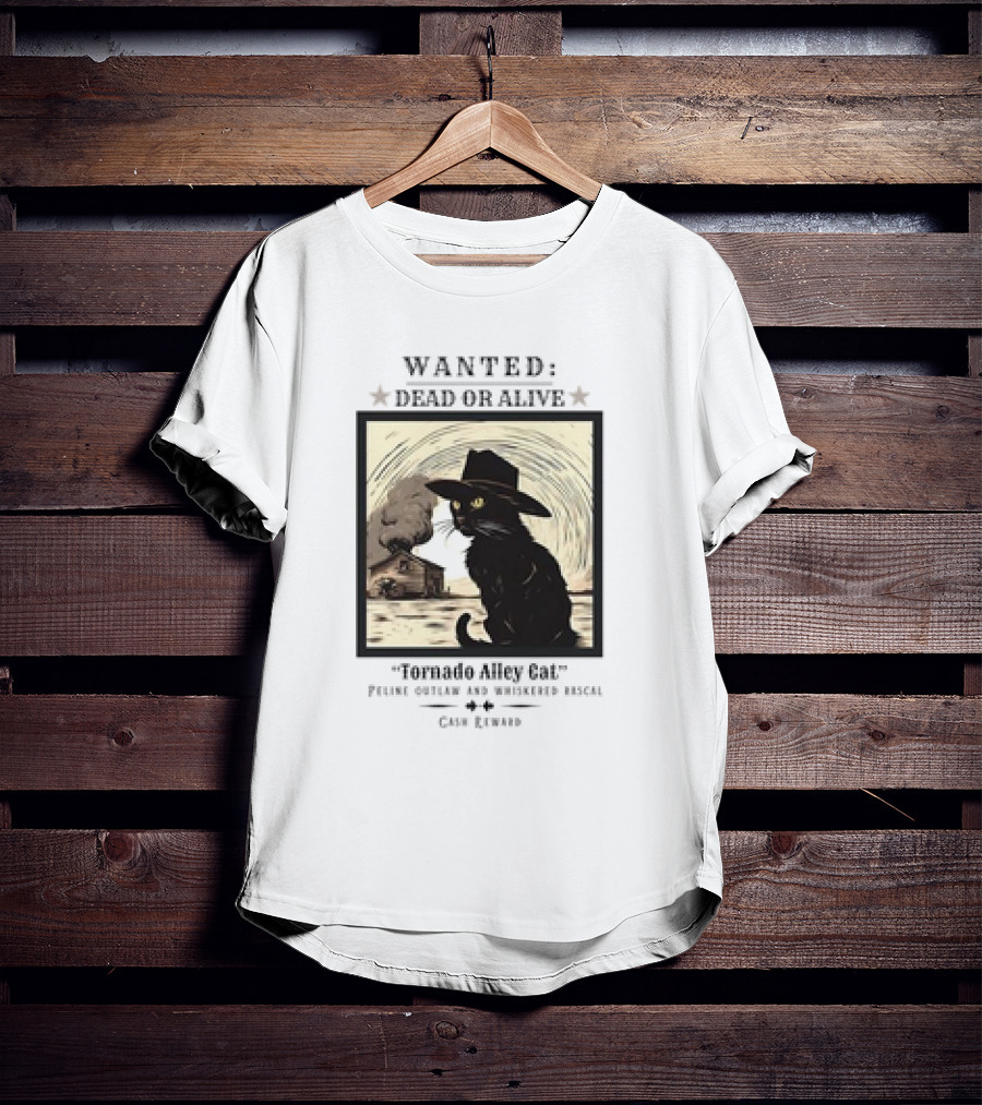 Wanted Dead Or Alive Tornado Alley Cat Oklahoma Whiskered Rascal Cowboy Twister Retro T-Shirt