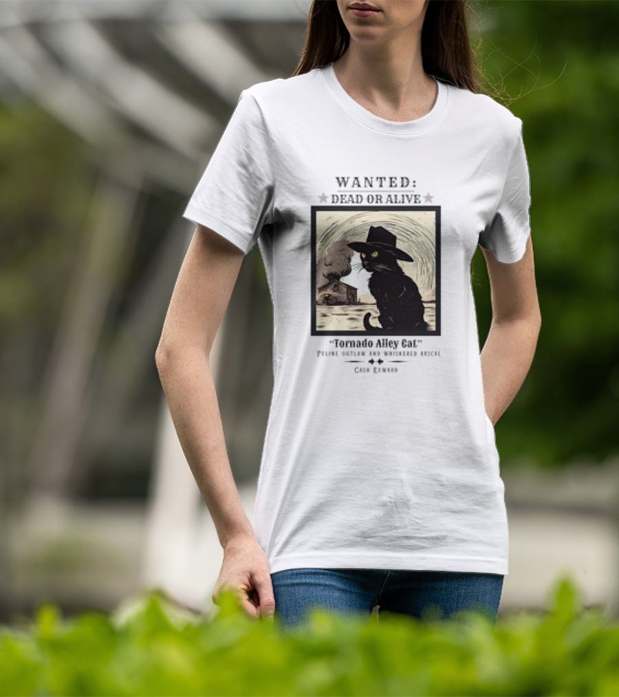 Wanted Dead Or Alive Tornado Alley Cat Oklahoma Whiskered Rascal Cowboy Twister Retro T-Shirt