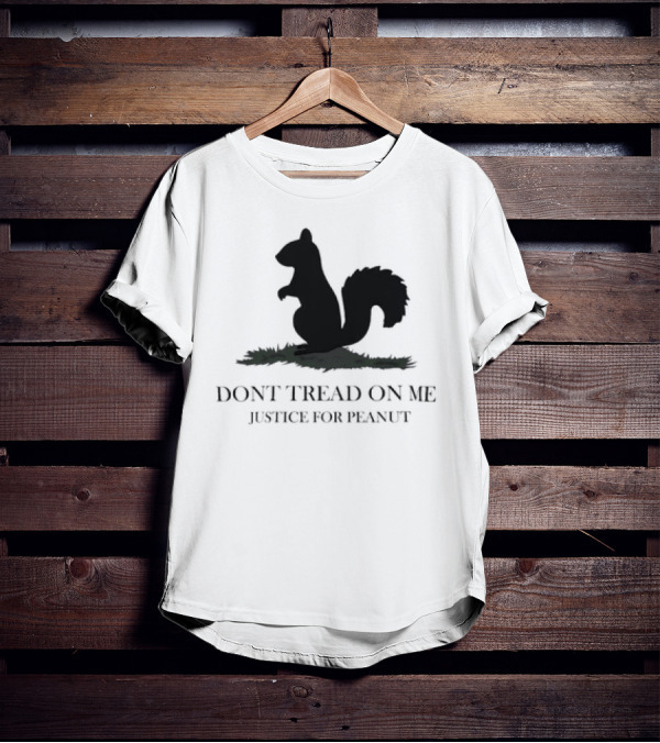 Justice For Peanut Dont Tread On Me Squirrel T-Shirt