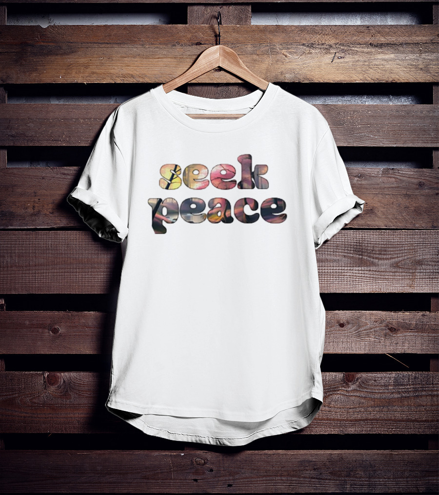 Seek Peace Classic Bohemian Colorful Lettering T-Shirt