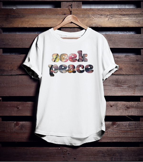 Seek Peace Classic Bohemian Colorful Lettering T-Shirt