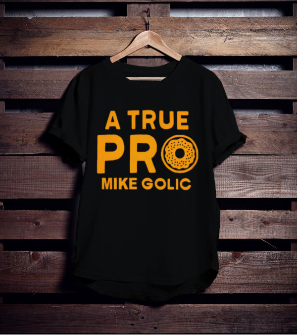 A True Pro Mike Golic Donut T-Shirt