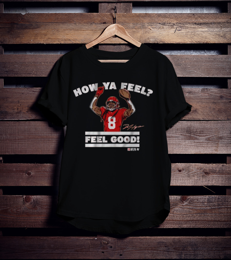 How Ya Feel Feel Good NFLPA Deandre Hopkins Signature 8 T-Shirt