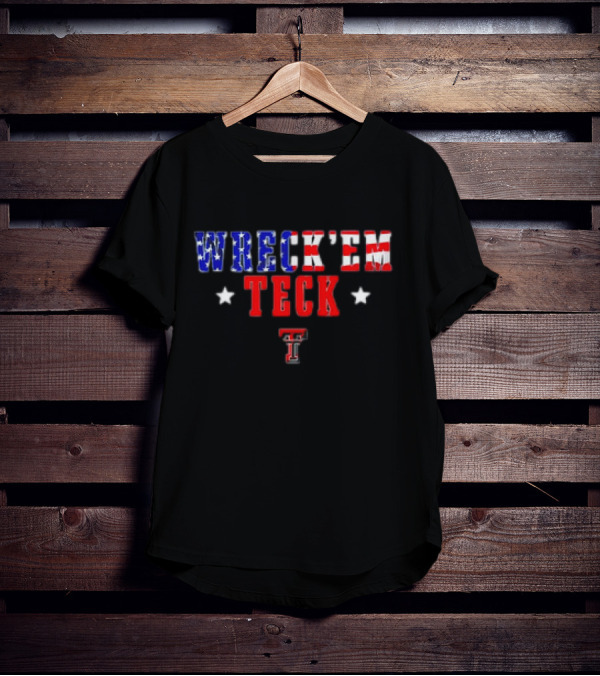 Wreck Em Texas Tech Red Raiders Stars Stripes T-Shirt