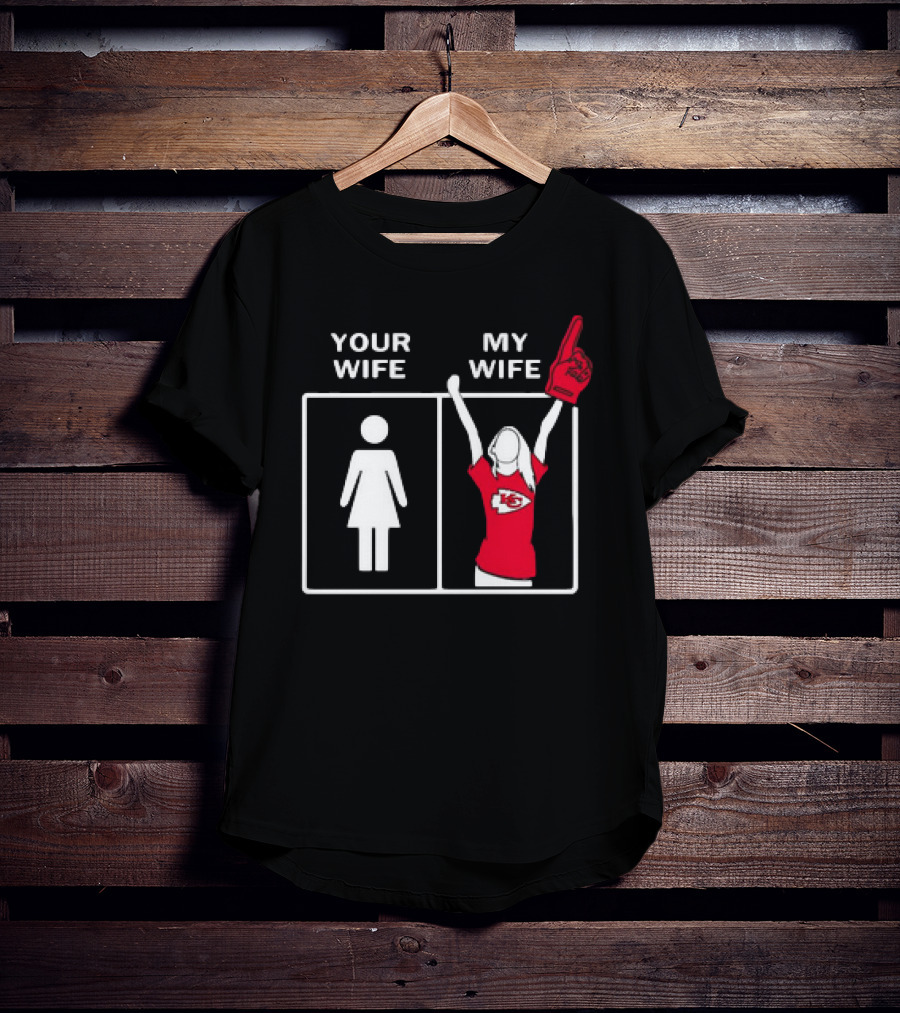 Your Wife My Wife Fan Girls Kansas City Chiefs Enthusiast T-Shirt
