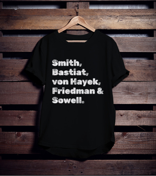 Smith Bastiat Von Hayek Friedman Sowell Text Names T-Shirt