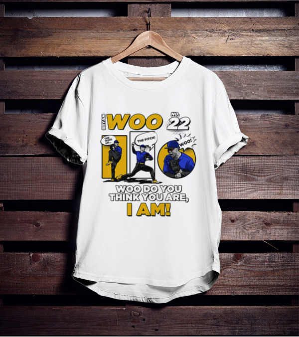 Bryan Woo No 22 The Pitch Woo Do You Think You Are I Am T-Shirt