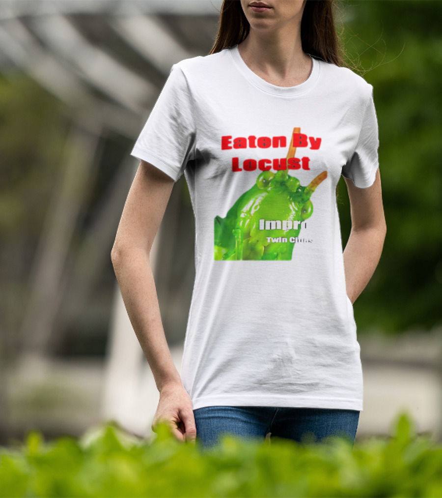 Eaten By Locust Improv Twin Cities T-Shirt