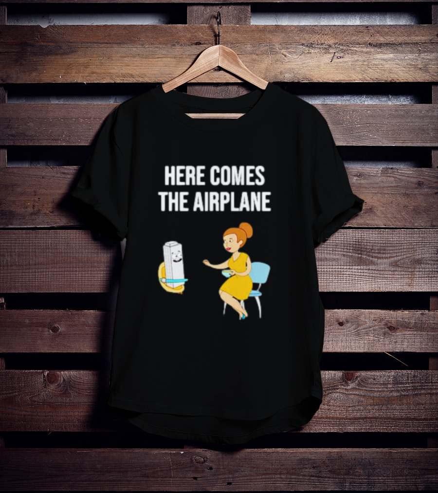 HERE COMES THE AIRPLANE CARTOON TOILET PAPER AND WOMAN ON CHAIR T-Shirt