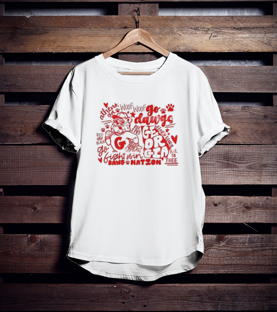 Go Dawgs Georgia Athens Fight Win Dawg Nation Fall To Thee Woof Woof T-Shirt