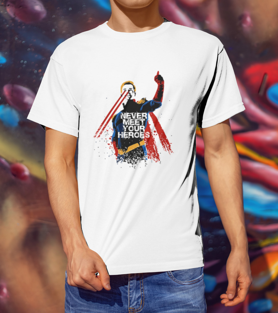 Never Meet Your Heroes Meme Laser Vision Superhero Approval Concept T-Shirt