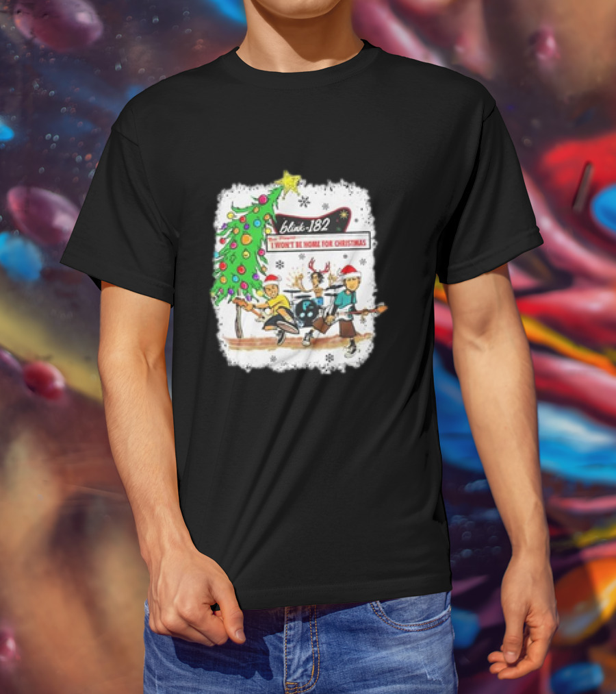 Blink-182 I Won’t Be Home For Christmas Snowflakes Tree Reindeer Band Playing T-Shirt
