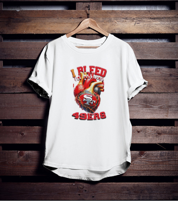 I Bleed San Francisco 49ers SF Heart 49ers T-Shirt
