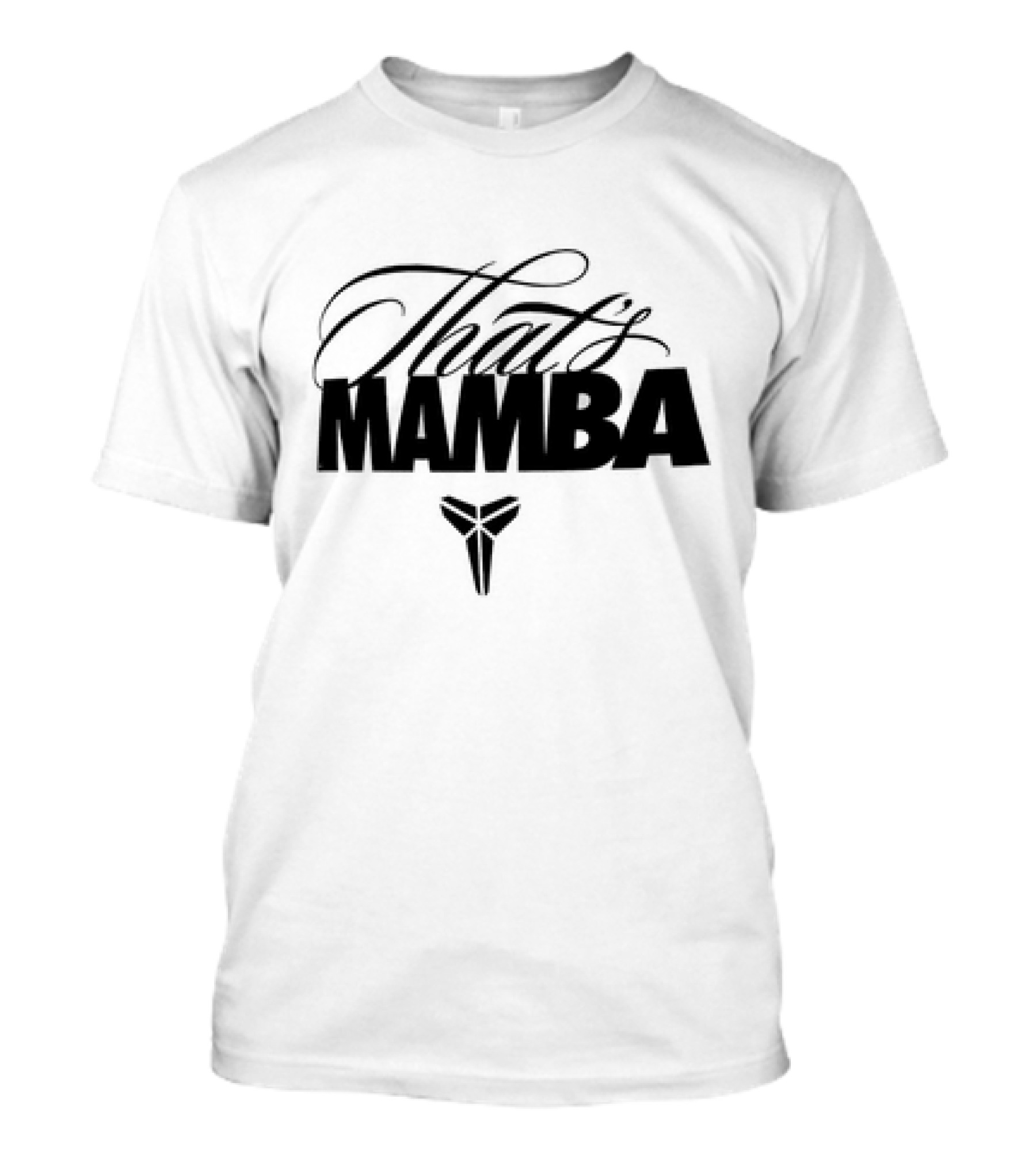 That’s Mamba Kobe T-Shirt
