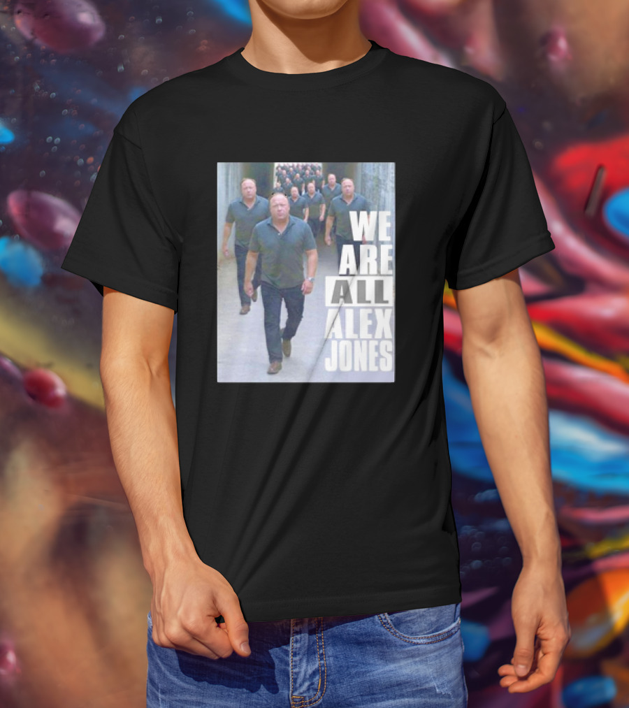 We Are All Alex Jones Multiple Clones Walking In Tunnel T-Shirt