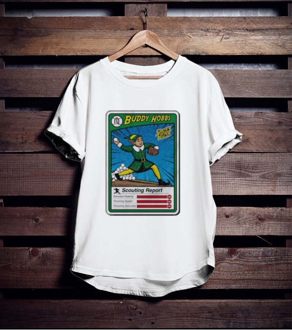 Buddy Hobbs Santa’s Helper Scouting Report Snowball Making Throwing Speed Accuracy T-Shirt