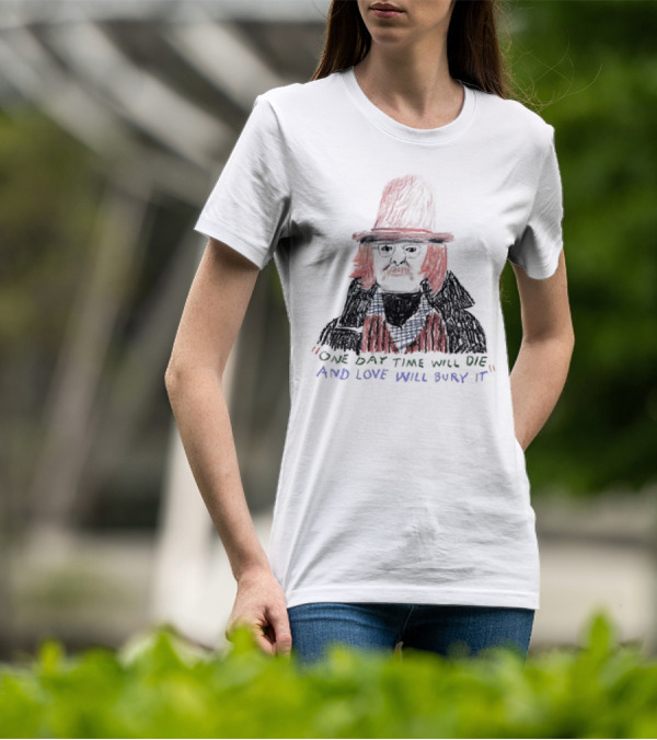 Richard Brautigan One Day Time Will Die And Love Will Bury It Drawing T-Shirt