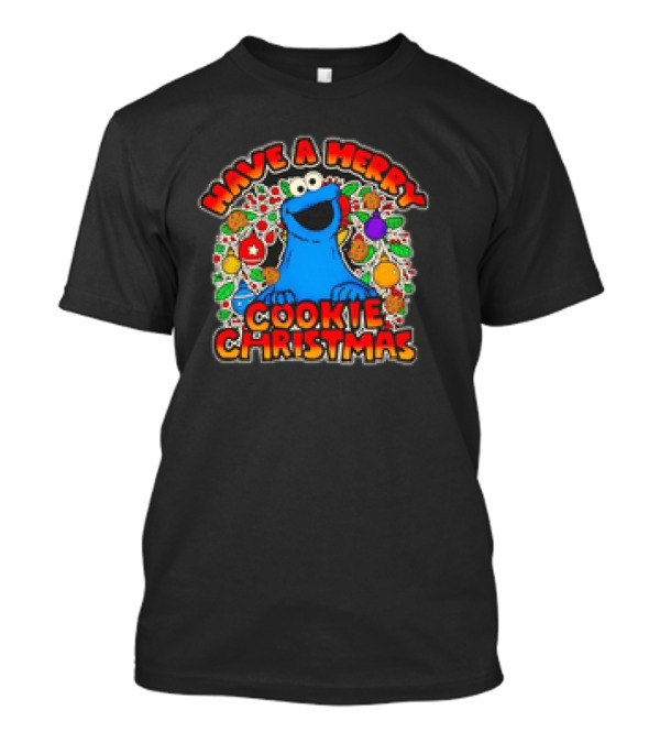 Have A Merry Cookie Christmas T-Shirt