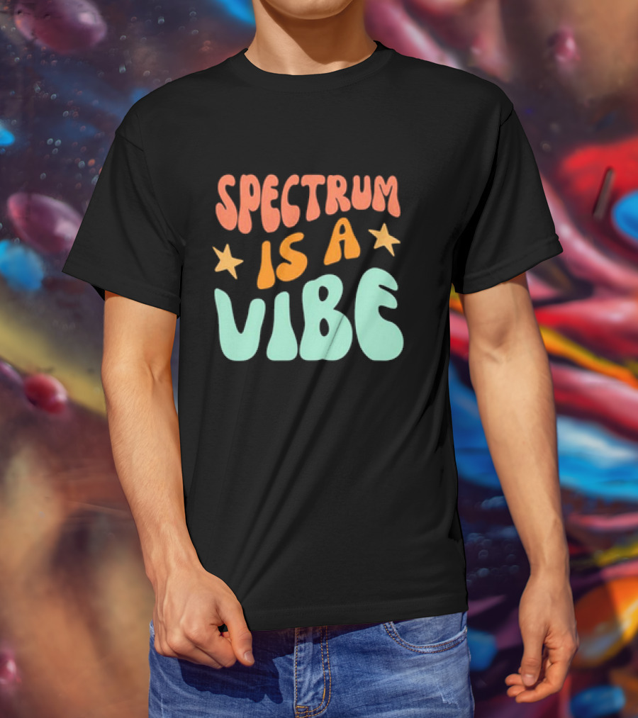 Spectrum Is A Vibe Stars Retro Groovy Text T-Shirt
