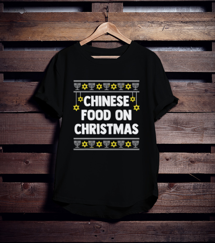 Chinese Food On Christmas Hanukkah Jewish Menorah Stars T-Shirt