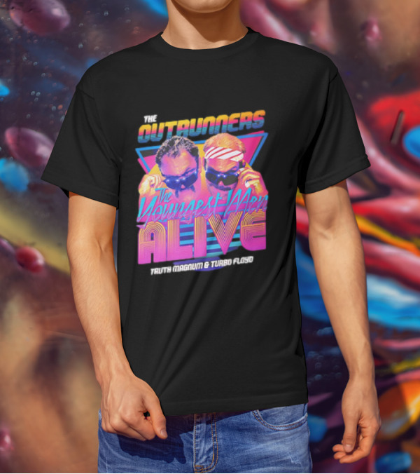 The Outrunners The Youngest Men Alive Truth Magnum And Turbo Floyd Retro Neon T-Shirt