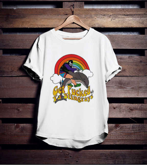 Powerfish Get F Ya Stingrays Rainbow Rider T-Shirt