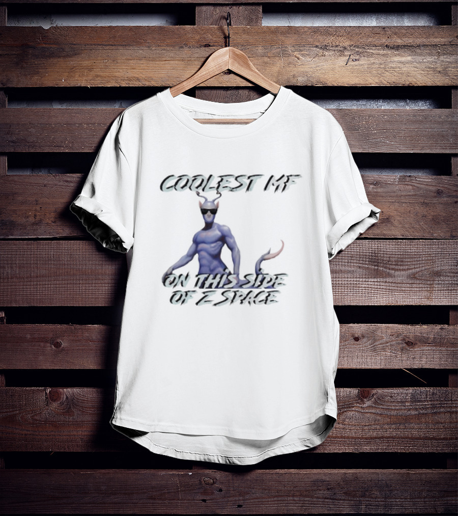 Coolest Mf On This Side Of Z Space Alien Figure T-Shirt