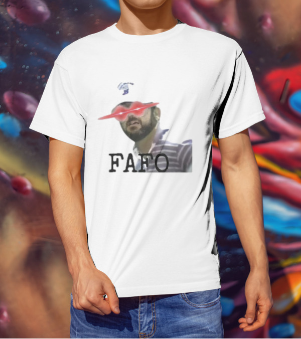 Gary Plauche FAFO PWYD Red Laser Eyes T-Shirt