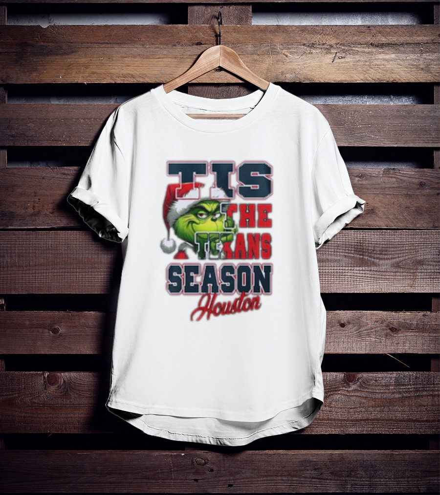 Tis The Texans Season Houston Texans Merry Christmas The Grinch T-Shirt