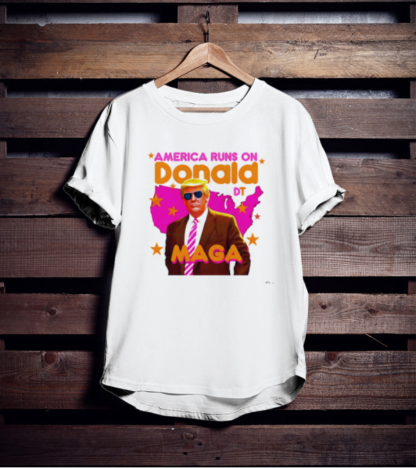 America Runs On Donald DT MAGA With Map And Stars T-Shirt
