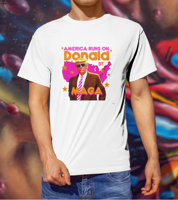America Runs On Donald DT MAGA With Map And Stars T-Shirt