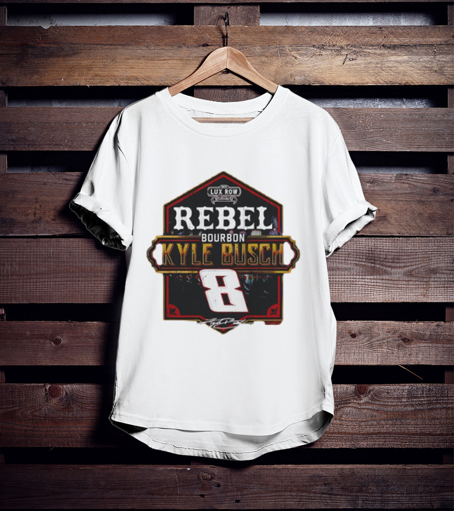 Kyle Busch Rebel Bourbon Lux Row NASCAR 8 T-Shirt